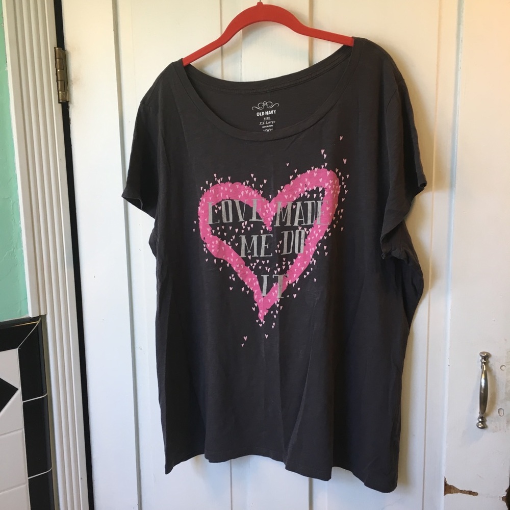 👛 XXL ‘Love Made Me Do It’ Tee